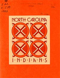 This is an image of the cover of the 1983 publication North Carolina Indians, published by the North Carolina Commission of Indian Affairs and the North Carolina Department of Administration.
