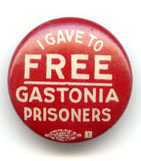 Button: I Gave to Free Gastonia Prisoners
